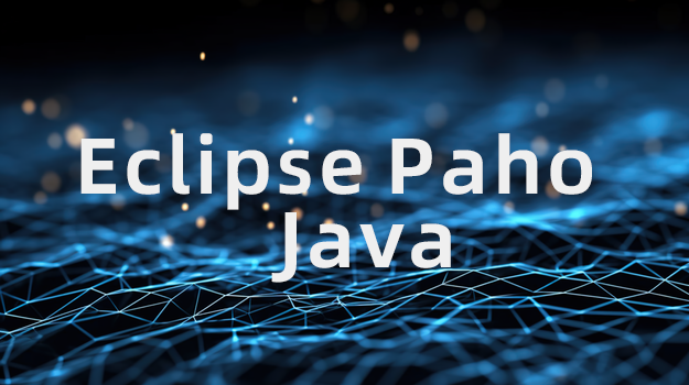 Eclipse Paho Java MQTT 客户端：实现 IoT 设备通信缩略图