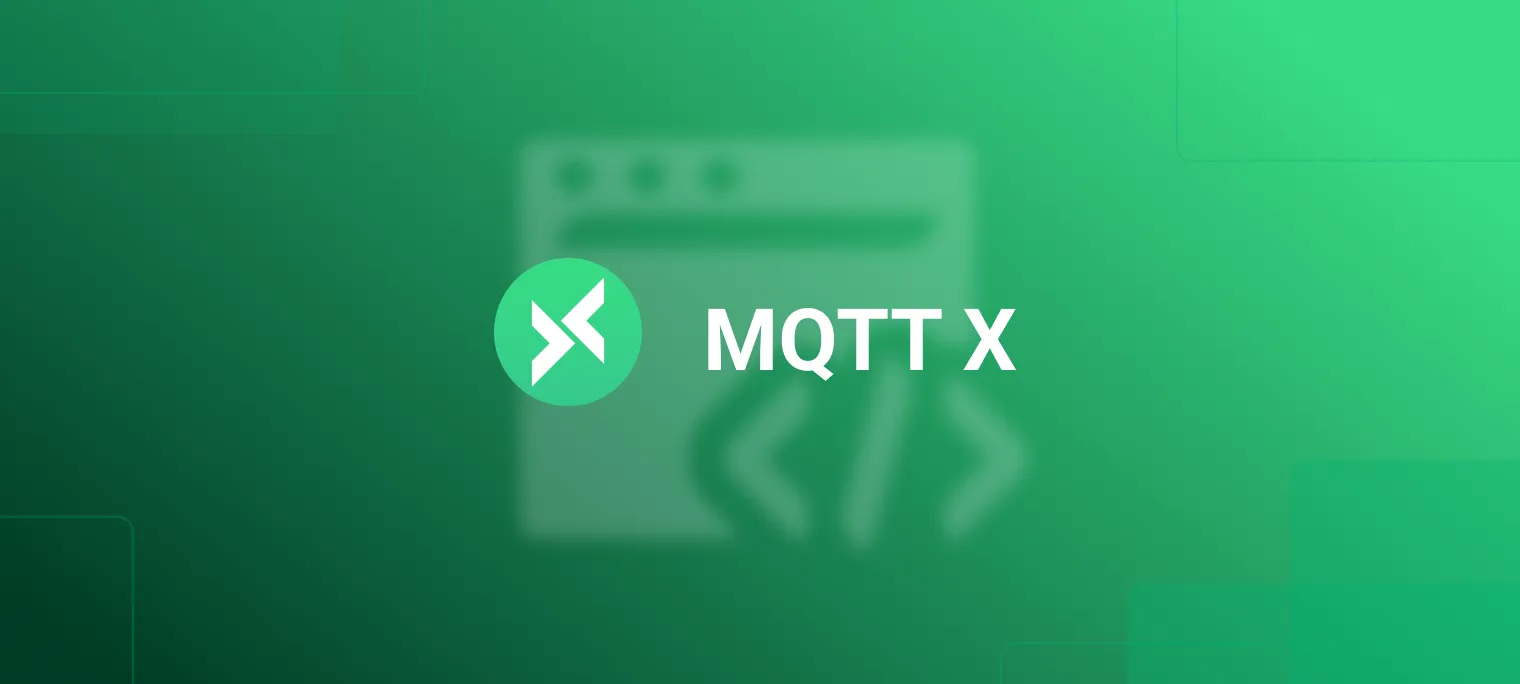 MQTTX：跨平台MQTT 5.0客户端工具缩略图