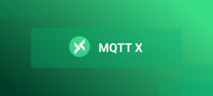 MQTTX Web:运行在浏览器上的 MQTT 5.0 WebSocket 客户端工具